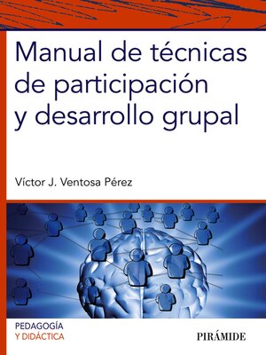 cover image of Manual de técnicas de participación y desarrollo grupal